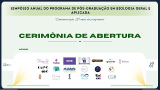 Cerimônia de Abertura  Simpósio Anual do Programa de PósGraduação em Biologia Geral e Aplicada [upl. by Clauddetta]