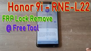 Huawei Honor 9i  RNEL22 FRP Remove with Free HalabTech Tools frpbypass honor huawei [upl. by Conners550]