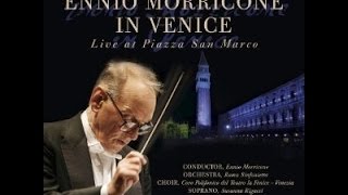 Ennio Morricone  Peace Notes  Piazza San MarcoVenice 2007 [upl. by Josler687]