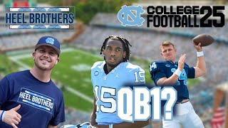 Who Will Be The QB For The Tar Heels  UNC Rebuild College Football 25 [upl. by Reta862]