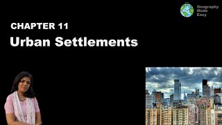 ISC Class 12  Urban Settlements [upl. by Aggie]