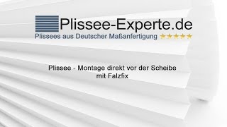 Plissee  Montage direkt vor der Scheibe mit Falzfix [upl. by Adnwahs746]