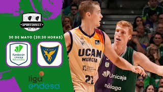 🔴 DIRECTO  UNICAJA BALONCESTO vs UCAM MURCIA  2º Semifinal Liga Endesa  SportDirect Radio [upl. by Ruthi]