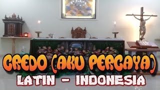 CREDO AKU PERCAYA LATIN  INDONESIA [upl. by Eraste]