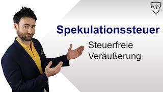 Spekulationssteuer  Steuerfreie Veräußerung [upl. by Yemane94]