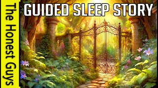 The Hidden Garden Guided Sleep Story in The Haven [upl. by Maloney275]