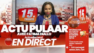 🔴SUIVEZ ACTU PULAAR AVEC FATIMA DIALLO  JEUDI 29 FÉV 2024 [upl. by Aneet]