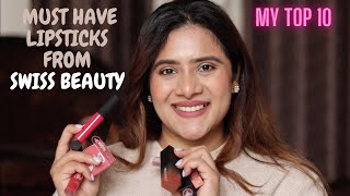 MY TOP 10 LIP PRODUCTS ft SWISS BEAUTY DrSmileup [upl. by Adnaluoy]