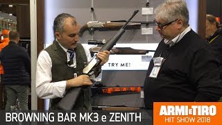 le carabine browning bar MK3 e bar Zenith [upl. by Anerres895]