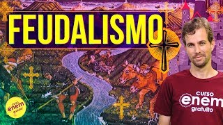 FEUDALISMO  Resumo de História para o Enem [upl. by Helali]