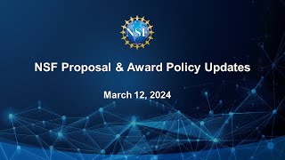 Updates to the NSF Proposal and Award Policies and Procedures Guide PAPPG NSF241 [upl. by Seravat]