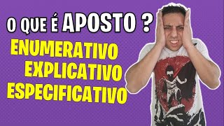 O que é aposto Qual a diferença entre Exemplificativo Especificativo ou Enumerativo [upl. by Haldis]