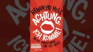 Achtung ich komme von Henriette Hell Roman Hörbuch [upl. by Itisahc810]