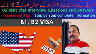 USA Tourist Visa B1B2 interview Questions and Tips [upl. by Laughlin935]