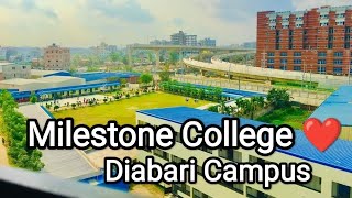 Milestone College Full Campus Video 2022  Diabari Campus  Uttara Dhaka  Isteak Ahmed Rafe [upl. by Jeanna]