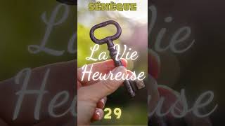 Sénèque La vie heureuse 29 [upl. by Eliott]