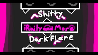 Showcase Shitty Dark Flare by iRaily and more [upl. by Willem]