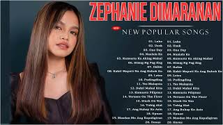 Zephanie Dimaranan Full Album  Zephanie Dimaranan Best Nonstop Songs 2022 [upl. by Noelopan614]