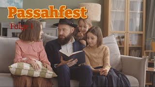 Passahfest das jüdische Ostern  Episode 1 I Christliches Osterfest Episode 2 [upl. by Meerek593]