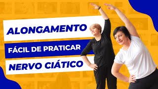 ALONGAMENTO CIÁTICO EM PÉ  3 Excelentes Exercícios para Terceira Idade Fáceis de Praticar em Casa [upl. by Adamo569]