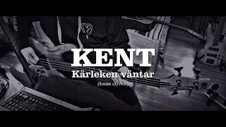 Kent  Kärleken väntar Bass Cover [upl. by Nomyt]