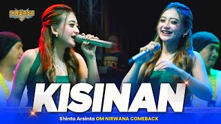 KISINAN  Shinta Arsinta OM NIRWANA COMEBACK Live Demak Jawa Tengah [upl. by Adlemy]