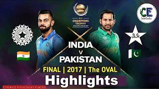 ICC Champions Trophy 2017 Final  IND vs PAK Full Highlights [upl. by Baecher601]