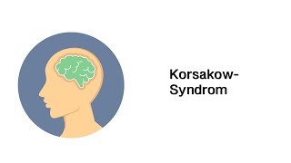 KorsakowSyndrom und WernickeEnzephalopathie  Psychische Störungsbilder [upl. by Sperling]