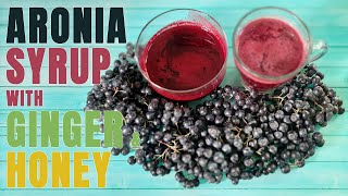 Aronia syrup with ginger and honey [upl. by Panta]