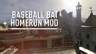 Dying Light  Baseball Bat  Home Run Mod [upl. by Adnic]