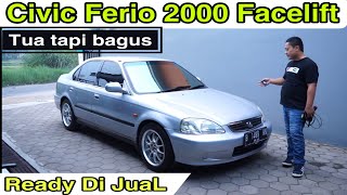 Honda Civic Ferio 2000 AT Facelift  READY DIJUAL [upl. by Erleena]