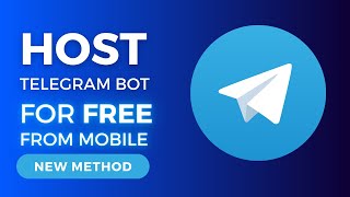 Host Telegram Bot 247 From Mobile  Const Tech telegrambot bot free [upl. by Eppilihp]