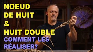 NOEUDS  COMMENT FAIRE UN NŒUD DE HUIT  NŒUD DE HUIT DOUBLE  FIGURE EIGHT KNOT [upl. by Kellie961]