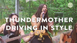 Thundermother  Driving In Style unplugged [upl. by Cynarra]