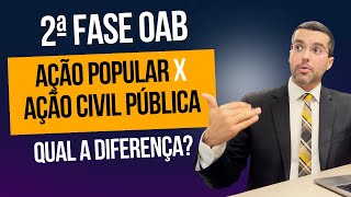 Ação Popular X Ação Civil Pública  Qual a diferença [upl. by Reggis]