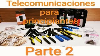 TELECOMUNICACIONES PARA PRINCIPIANTES parte 2 [upl. by Aiht]