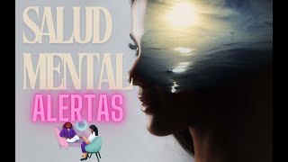 quotSalud Mental Señales de Alerta y Cómo Actuar a Tiempoquot [upl. by Welford63]