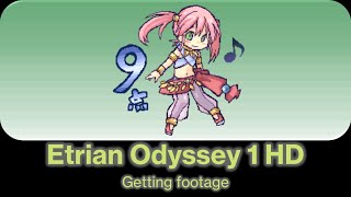 Etrian Odyssey HD  9  Getting Footage [upl. by Nnaylrebmik]