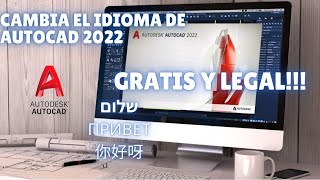 💥💥CAMBIA EL IDIOMA DE TU AUTOCAD 2022💥💥 GRATIS Y LEGAL 100 [upl. by Niuqram]