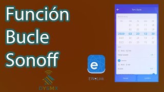 Como hacer la función de bucle en la app de sonoff Ewelink [upl. by Arihaj654]