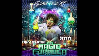 Flowessent  The Magic Formula FT Offset amp Stackz Tha Rapper [upl. by Newmark117]