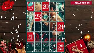 Merry Kissmas  CHAPTER 19  A Holiday Romance by Lexy Timms chapteraday freeaudiobook lexyTimms [upl. by Analak]