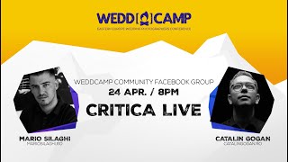 WEDDCAMP COMMUNITY  SEARĂ DE CRITICĂ CU MARIO SILAGHI ȘI CĂTĂLIN GOGAN [upl. by Cohbath255]