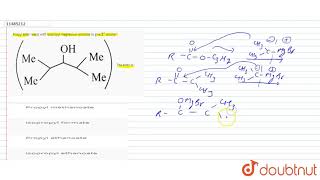 Propyl ester reacts with isopropyl magnesium bromide to give 2 alcohol [upl. by Erasmo492]