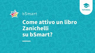 Come attivo un libro Zanichelli su bSmart [upl. by Fawcett]