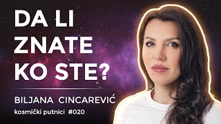 Zašto je važno da OSVESTIMO KORENE našeg identiteta  Biljana Cincarević  Kosmički Putnici 020 [upl. by Aubree987]