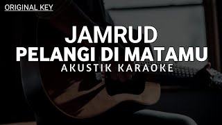 Pelangi di Matamu  Jamrud Karaoke Akustik [upl. by Gery389]