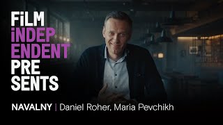 NAVALNY  real life thriller  Daniel Roher Maria Pevchikh QampA  Film Independent Presents [upl. by Florida]