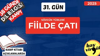 Fiilde Çatı  31 Gün  Dil Bilgisi  2025 TYT  38 Günde TYT Türkçe Kampı [upl. by Amuh702]