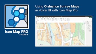 Using Ordnance Survey Maps within Icon Map Pro for Power BI [upl. by Eigger]